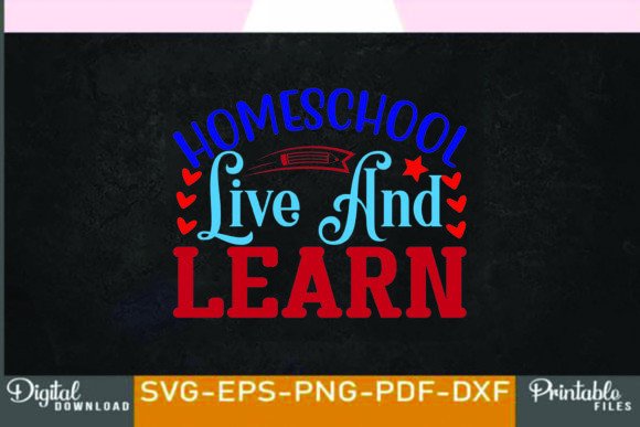 Download Home School Svg Design,homeschool Live a - Design Collection
